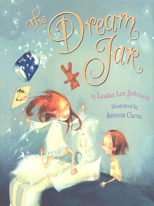 Title details for The Dream Jar by Lindan Lee Johnson - Available